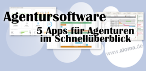 Agentursoftware Tools Schnell-Überblick